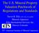 The U.S. Mineral Property Valuation Patchwork of Regulations and Standards