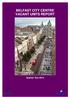 BELFAST CITY CENTRE VACANT UNITS REPORT. BCCM SR No. 62 Vacant Units Report Q1 2012