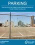 PARKING. How the City of San Diego s Parking Rules are Barriers to Transit Oriented Development. A #PlanDiego Report