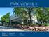 OFFERING BROCHURE PARK VIEW I & II VALUE-ADD INDUSTRIAL INVESTMENT OR OWNER/USER OPPORTUNITY