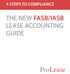 4 STEPS TO COMPLIANCE THE NEW FASB/IASB LEASE ACCOUNTING GUIDE