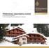 Preliminary descriptive notice of the Rental Programme for the Club Med Chalet-Apartments of Valmorel