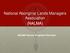 National Aboriginal Lands Managers Association (NALMA) NALMA Survey Program Overview