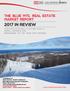2017 IN REVIEW THE BLUE MTS. REAL ESTATE MARKET REPORT LOCATIONS ROYAL LEPAGE S 2016 BROKERAGE OF THE YEAR FOR ONTARIO.