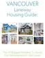 VANCOUVER. Laneway Housing Guide: The 10 Biggest Mistakes To Avoid For Homeowners In Vancouver