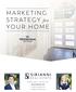 MARKETING STRATEGY for YOUR HOME