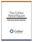 The CoStar Retail Report. F i r s t Q u a r t e r National Retail Market