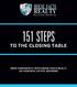 151 STEPS TO THE CLOSING TABLE MOVE CONFIDENTLY WITH HOUSE FACTS REALTY AS YOUR REAL ESTATE ADVISORS