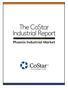 The CoStar Industrial Report. F i r s t Q u a r t e r Phoenix Industrial Market