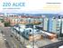 220 ALICE JACK LONDON DISTRICT OAKLAND CALIFORNIA. Multifamily Urban Infill Transit-Oriented Development OFFERING MEMORANDUM
