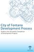 City of Fontana Development Process. Guide to the Successful Completion of Development Projects