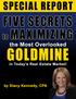 5 Secrets to Maximizing the Most Overlooked Goldmine in Today s Real Estate Market