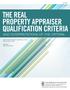 THE REAL PROPERTY APPRAISER QUALIFICATION CRITERIA