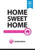HOME SWEET HOME A guide to buying and selling property.