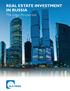 REAL ESTATE INVESTMENT IN RUSSIA. The Legal Perspective
