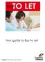 TO LET. Your guide to Buy to Let. Protection made easier by Legal & General