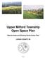 Upper Milford Township Open Space Plan