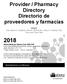 Provider / Pharmacy Directory Directorio de proveedores y farmacias