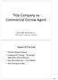 Title Company as Commercial Escrow Agent