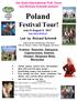 Jim Gold International Folk Tours and Richard Schmidt present: Poland. Festival Tour! July 21-August 5,