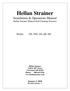 Hellan Strainer Installation & Operations Manual Hellan Strainer Manual Self-Cleaning Strainers