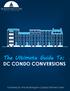 The Ultimate Guide To: DC CONDO CONVERSIONS. Authored by the Washington Capital Partners Team
