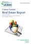 Real Estate Report. Union County. Prepared by UCEDC For Union County Board of Chosen Freeholders, Bruce H. Bergen, Chairman