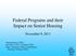 Federal Programs and their Impact on Senior Housing