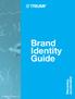 Brand Identity Guide. October 2017 Version 1.0