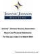 Johnnie Johnson Housing Association. Report and Financial Statements. For the year ended 31st March 2009