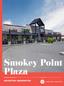 Smokey Point Plaza ARLINGTON, WASHINGTON