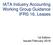 IATA Industry Accounting Working Group Guidance IFRS 16, Leases
