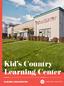 Kid s Country Learning Center