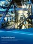 Industrial Report. Sacramento Industrial Insights Volume 4 4th Quarter Accelerating success.