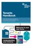 Tenants Handbook. Welcome to your new home. Understanding your tenancy