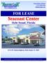 FOR LEASE. Hobe Sound, Florida SE Federal Highway, Hobe Sound, FL 33455