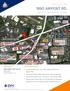1890 AIRPORT RD. FOR SALE LAND Airport Rd. Allentown, PA The most visible site in the Lehigh Valley at Rte 22 and Airport Road