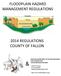 FLOODPLAIN HAZARD MANAGEMENT REGULATIONS 2014 REGULATIONS COUNTY OF FALLON