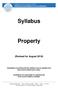 Syllabus. Property. (Revised for August 2018) Candidates are advised that the syllabus may be updated from time-to-time without prior notice.