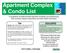 Apartment Complex & Condo List