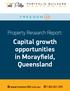 Property Research Report: Capital growth opportunities in Morayfield, Queensland