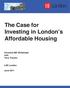 The Case for Investing in London s Affordable Housing