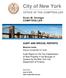 City of New York OFFICE OF THE COMPTROLLER. Scott M. Stringer COMPTROLLER AUDIT AND SPECIAL REPORTS