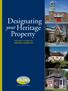 Designating. Property. your Heritage HERITAGE COMMITTEE MUNICIPALITY OF TRENT HILLS