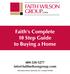 Faith s Complete 10 Step Guide to Buying a Home