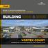 BUILDING VORTEX COURT TO LET GRADE A OFFICE ACCOMMODATION SUITES FROM 3,520-18,736 SQ FT (327-1,741 SQ M)