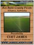 Box Butte County Pivots. Alliance, Nebraska. Presented By: Curt James. Office: (307) Cell: (307)