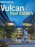 Vulcan. Real Estate s. Cover Story Developer of the Year 2013 DEVELOPMENT FALL 2013