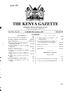 THE KENYA GAZETTE. Published by Authority of the Republic of Kenya. (Registered as a Newspaper at the G.P.O.)