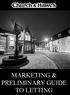 MARKETING & PRELIMINARY GUIDE TO LETTING
